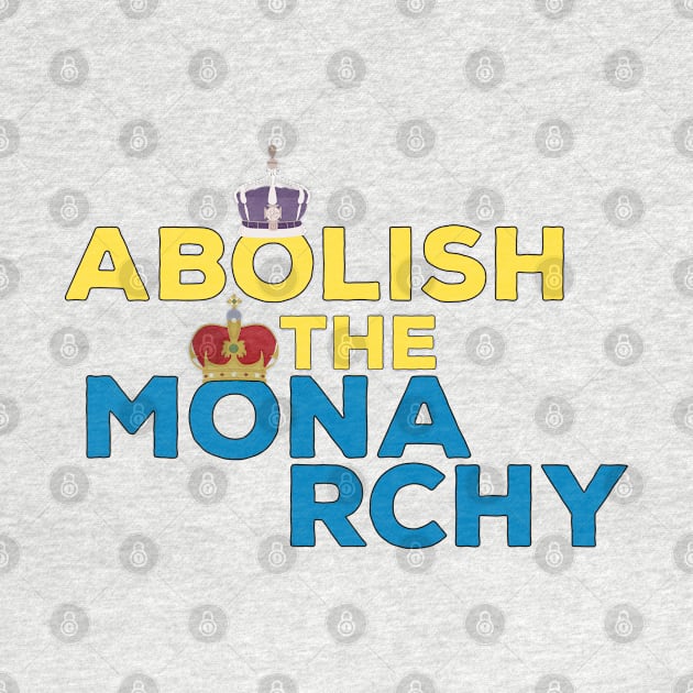 Abolish the Monarchy by DiegoCarvalho